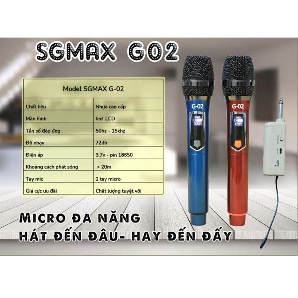 Micro Không Dây SGMAX G02 Chuyên Dùng Cho Loa Kéo, Amply, Mixer, Tích Hợp Pin Sạc, Thiết Kế Tiện Lợi