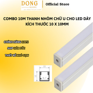 Combo 10m thanh nhôm chữ u cho led dây kích thước 10 x 10mm