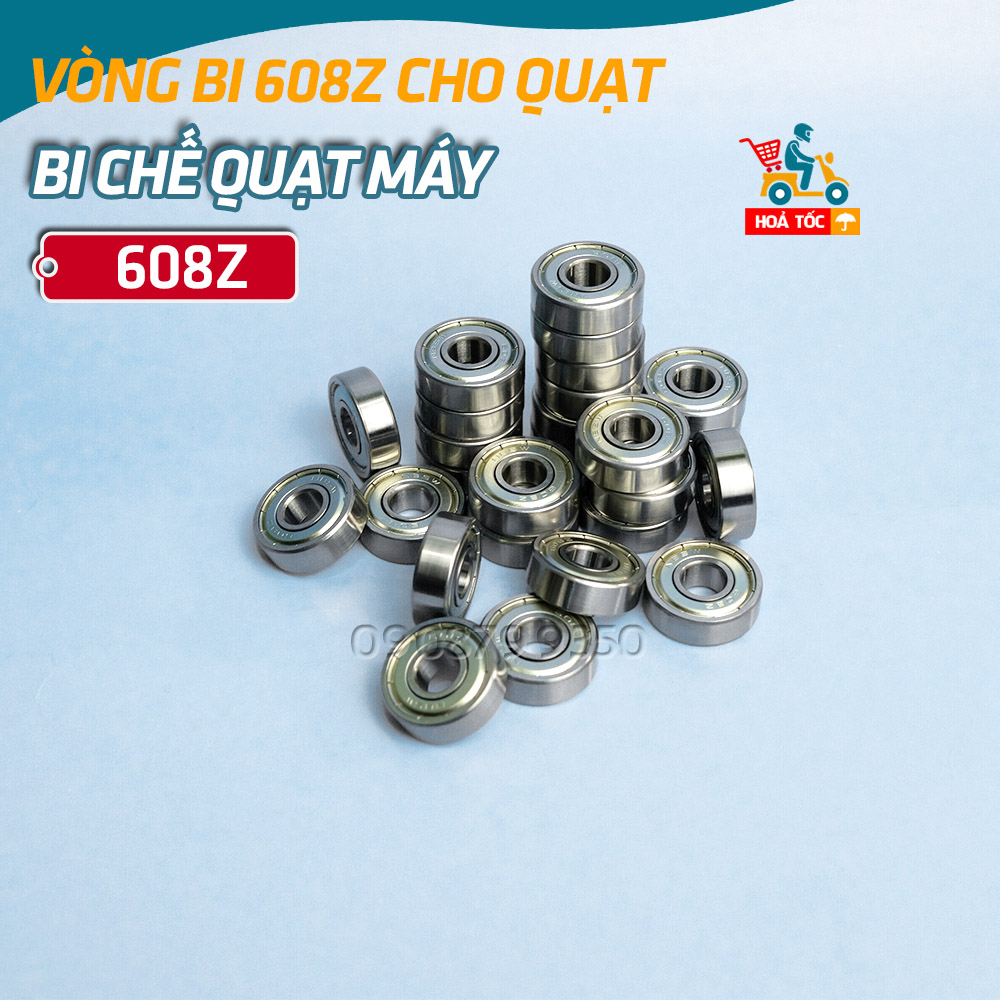 Vòng bi 608z cho động cơ chế quạt chất lượng êm mượt