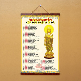 Tranh chữ 48 Đại Nguyện Của Đức Phật A Di Đà 40x60cm bằng vải cao cấp, nẹp gỗ