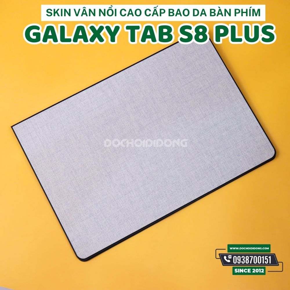 Mẫu 2 - Skin vân nổi cao cấp bao da bàn phím Slim Book Cover Keyboard Samsung Galaxy Tab S8+ Plus (S7 Plus, S7 FE)