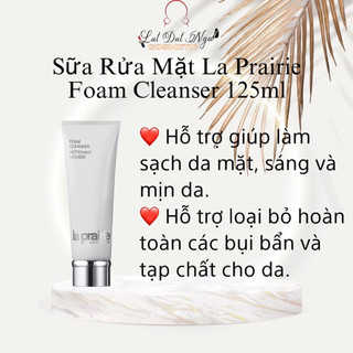 Sữa rửa mặt La Prairie Foam Cleanser 125ml
