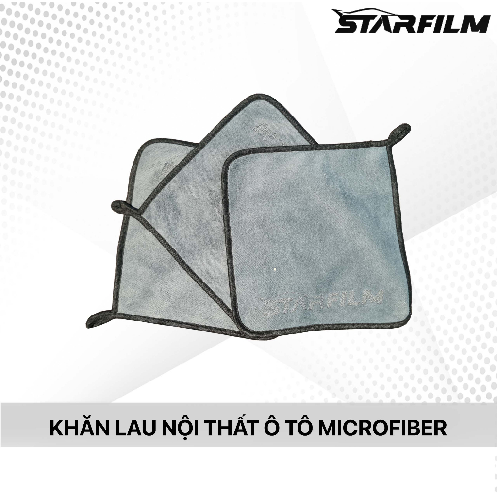 Khăn lau microfiber nội thất ô tô STARFILM đa năng