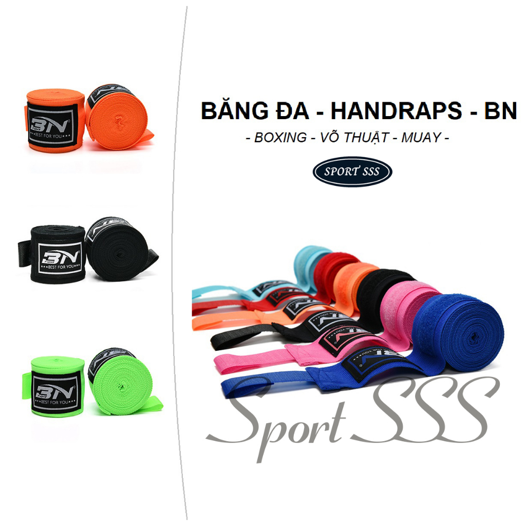 Băng đa - Handraps - BN - Boxing - Võ Thuật - MMA - Muay Thái - 5m - 3m người lớn - trẻ em- quấn cổ tay.