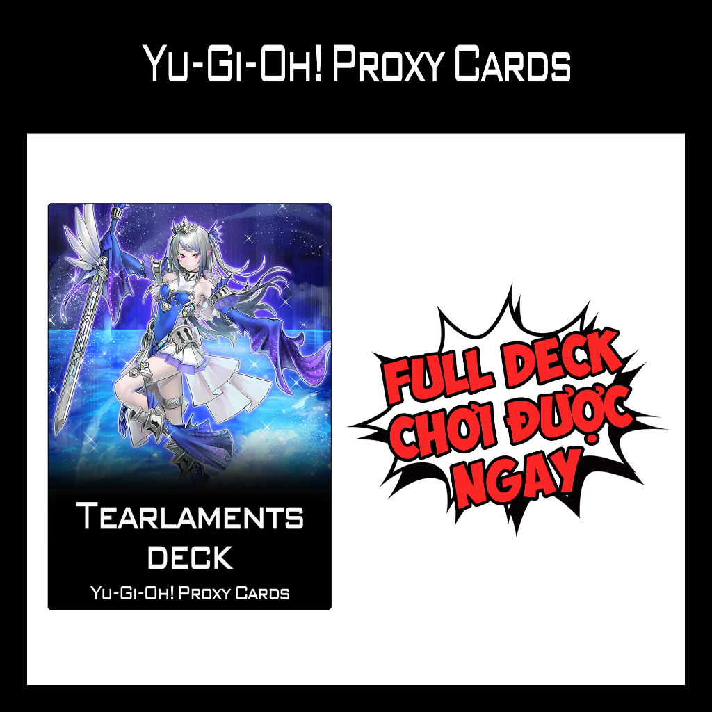 Bài YUGIOH - Tearlaments Deck - Bài IN 1 MẶT