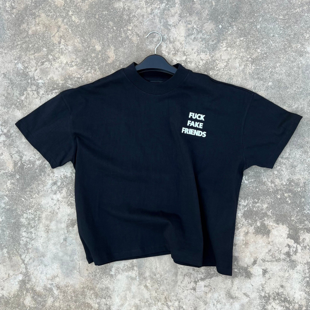 "FUCK FAKE FRIENDS" BIG BOXY T-SHIRT