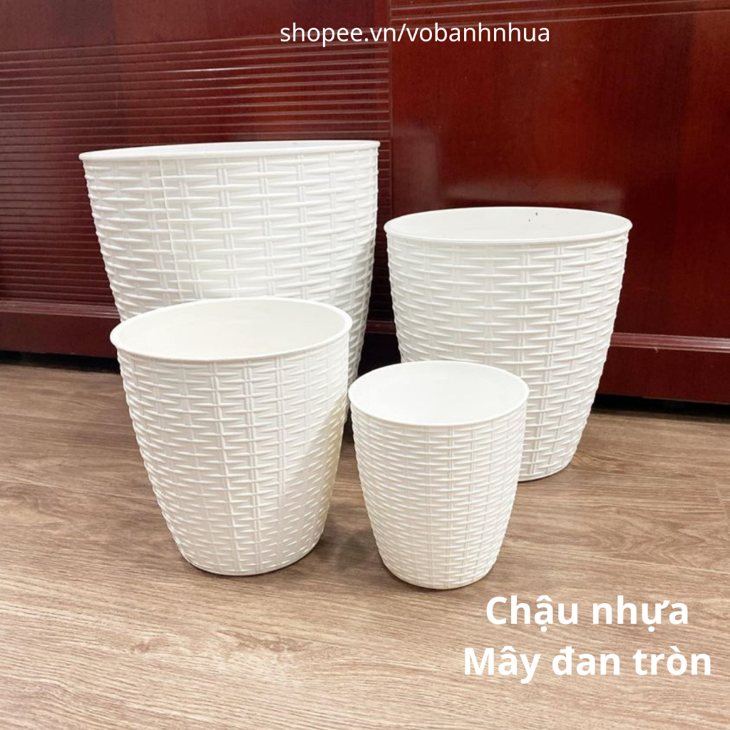 Chậu nhựa Mây đan tròn trắng sứ cao cấp,4 size,trồng hoa,cây cảnh trong phòng,sân vườn,ban công đẹp mắt.giá xưởng HCM