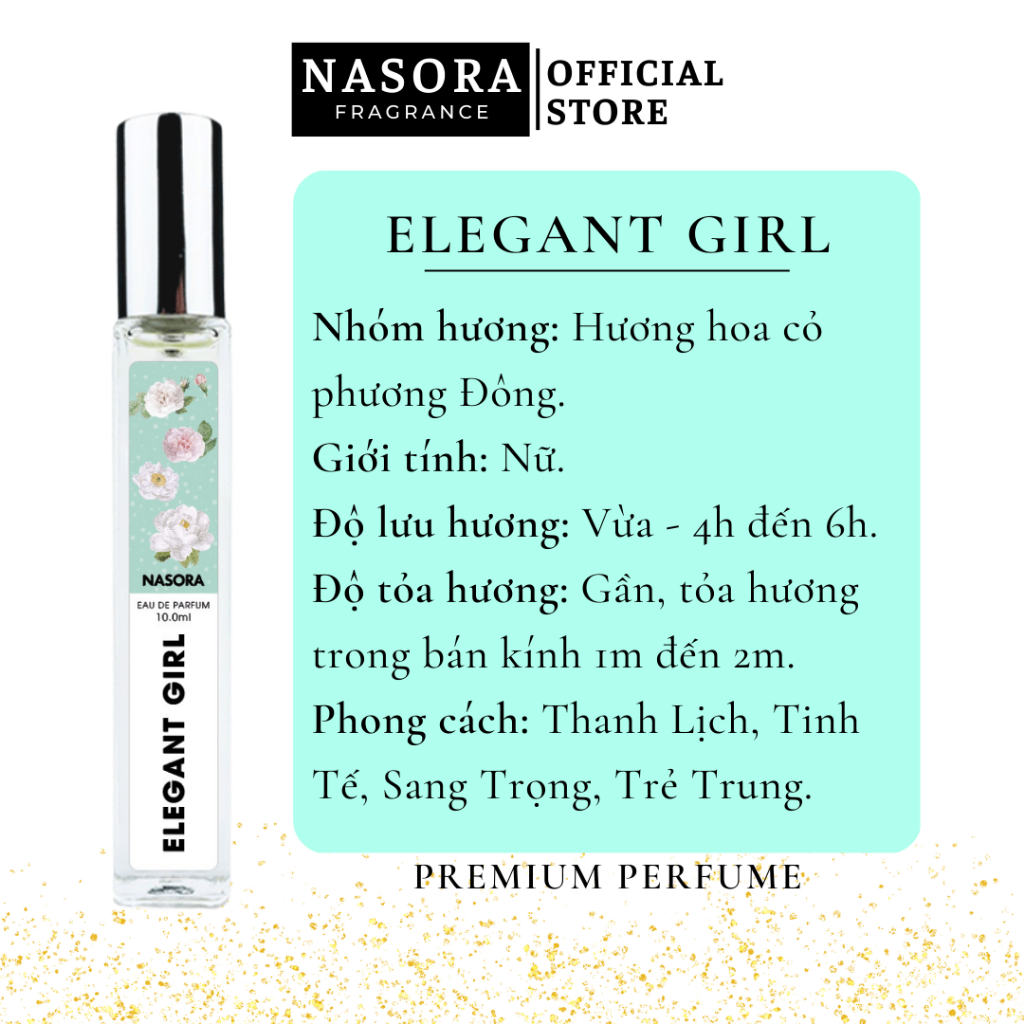 Nước Hoa Nữ Elegant Girl Nasora Premium Hương Thơm Thanh Lịch, Nhẹ Nhàng, Gợi Cảm, Dạng Xịt 10ML