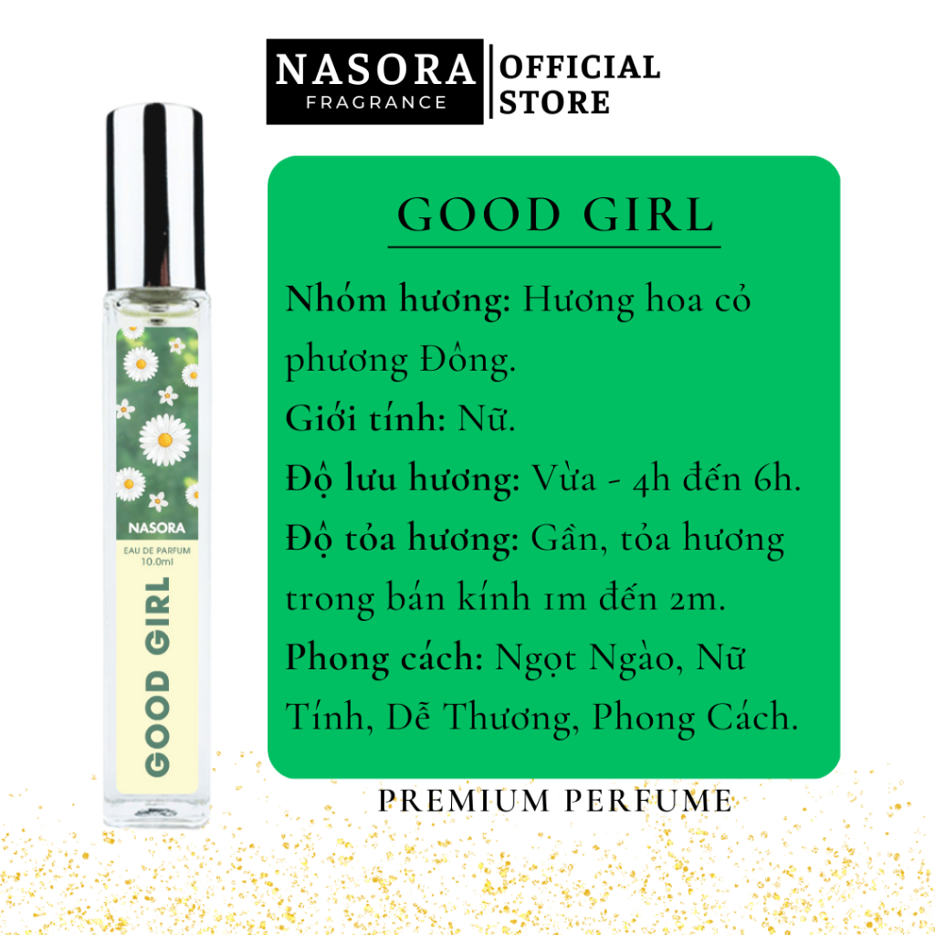 Nước Hoa Nữ Good Girl Nasora Premium Hương Thơm Ngọt Ngào, Nữ Tính, Gợi Cảm, Dạng Xịt 10ML