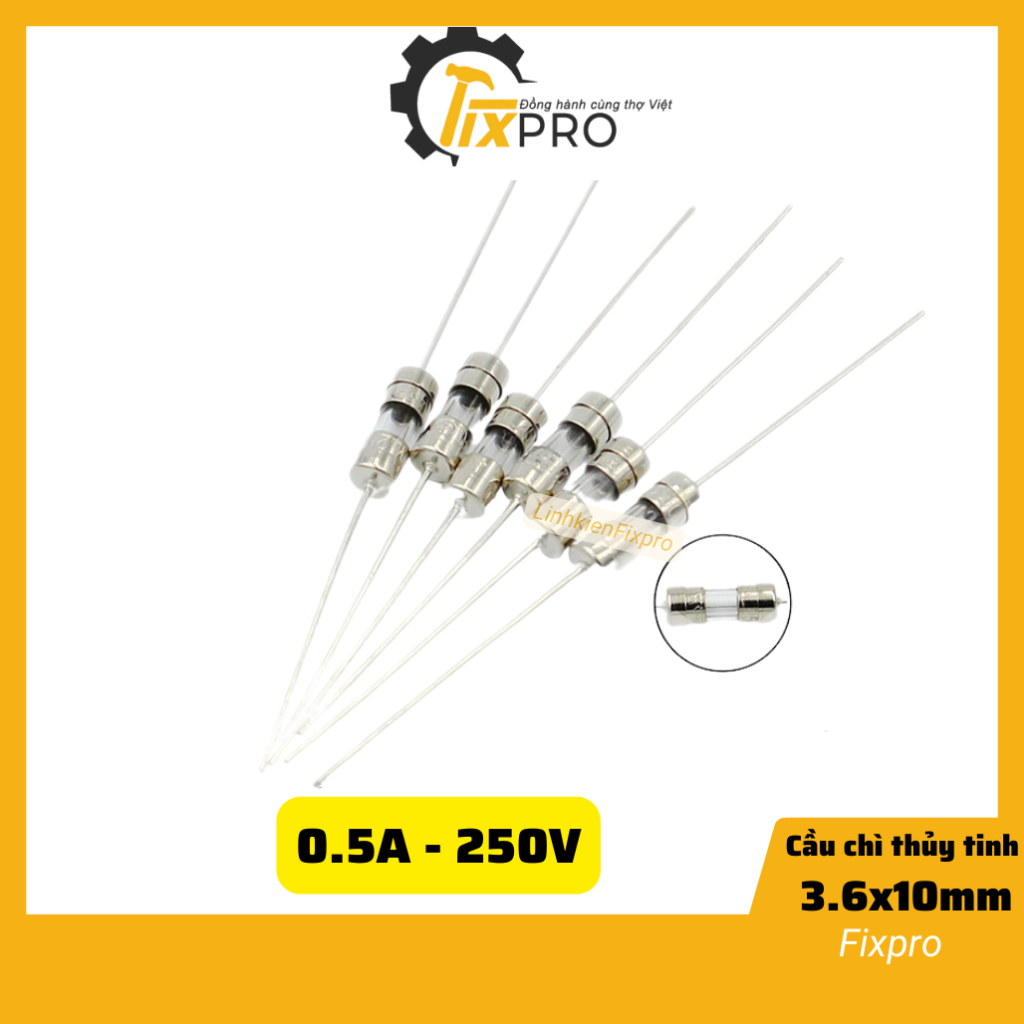 Cầu chì thủy tinh 0.5A 500mA 250V 3.6x10mm chân cắm