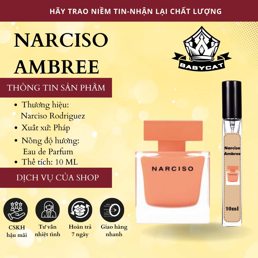 Nước hoa nữ Narciso Rodriguez Ambree Eau De Parfum chiết 10ml thanh lịch cuốn hút- Babycat Store
