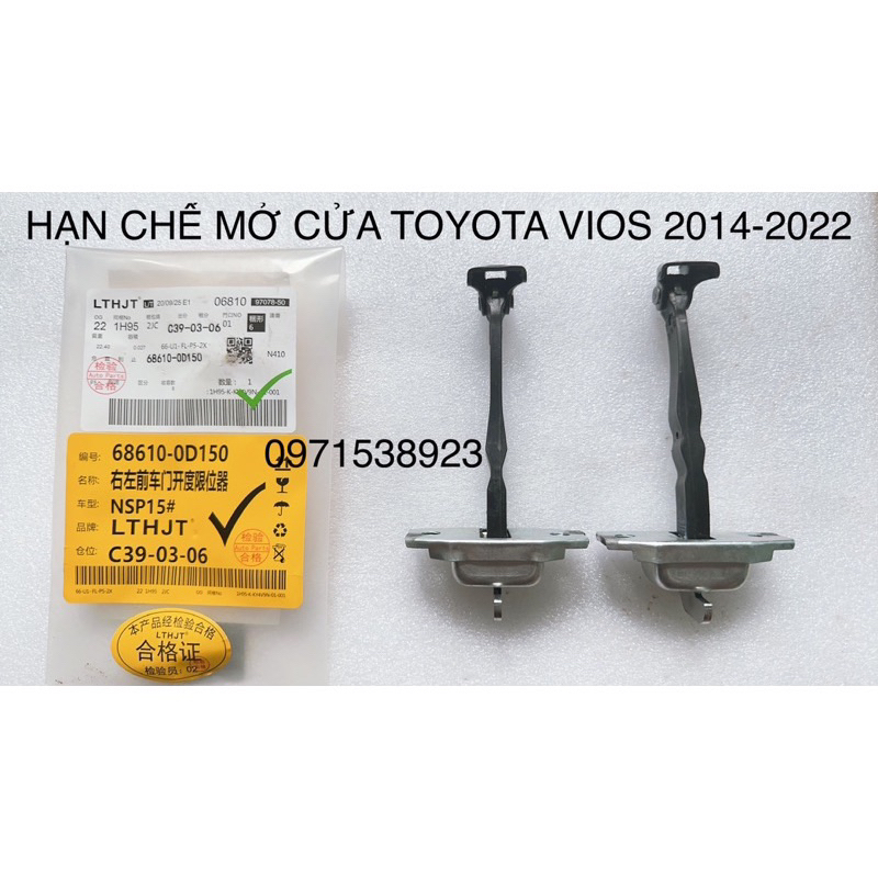 HẠN CHẾ CÁNH CỬA TOYOTA VIOS 2014-2022 lắp zin chuẩn theo đời xe cao cấp giá rẻ kèm ảnh thật