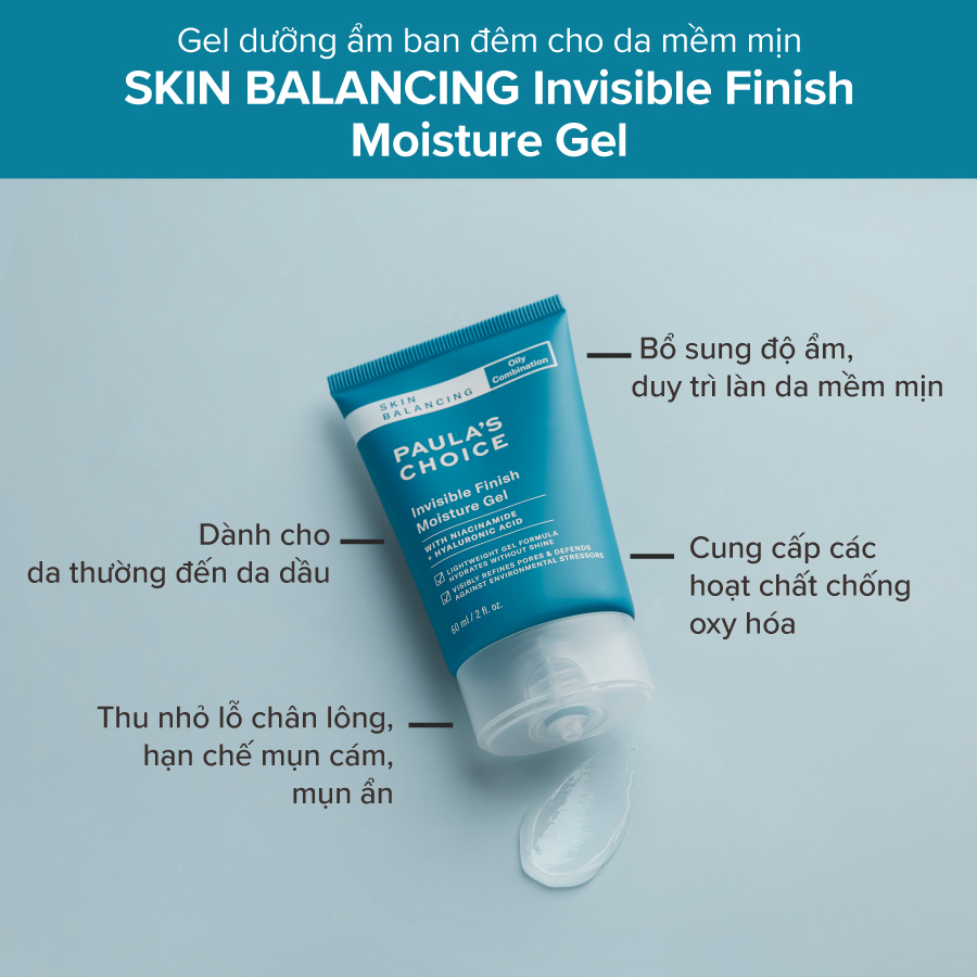 Kem dưỡng ẩm ban đêm Paula's Choice Skin Balancing Invisible Finish Moisture Gel 60ml
