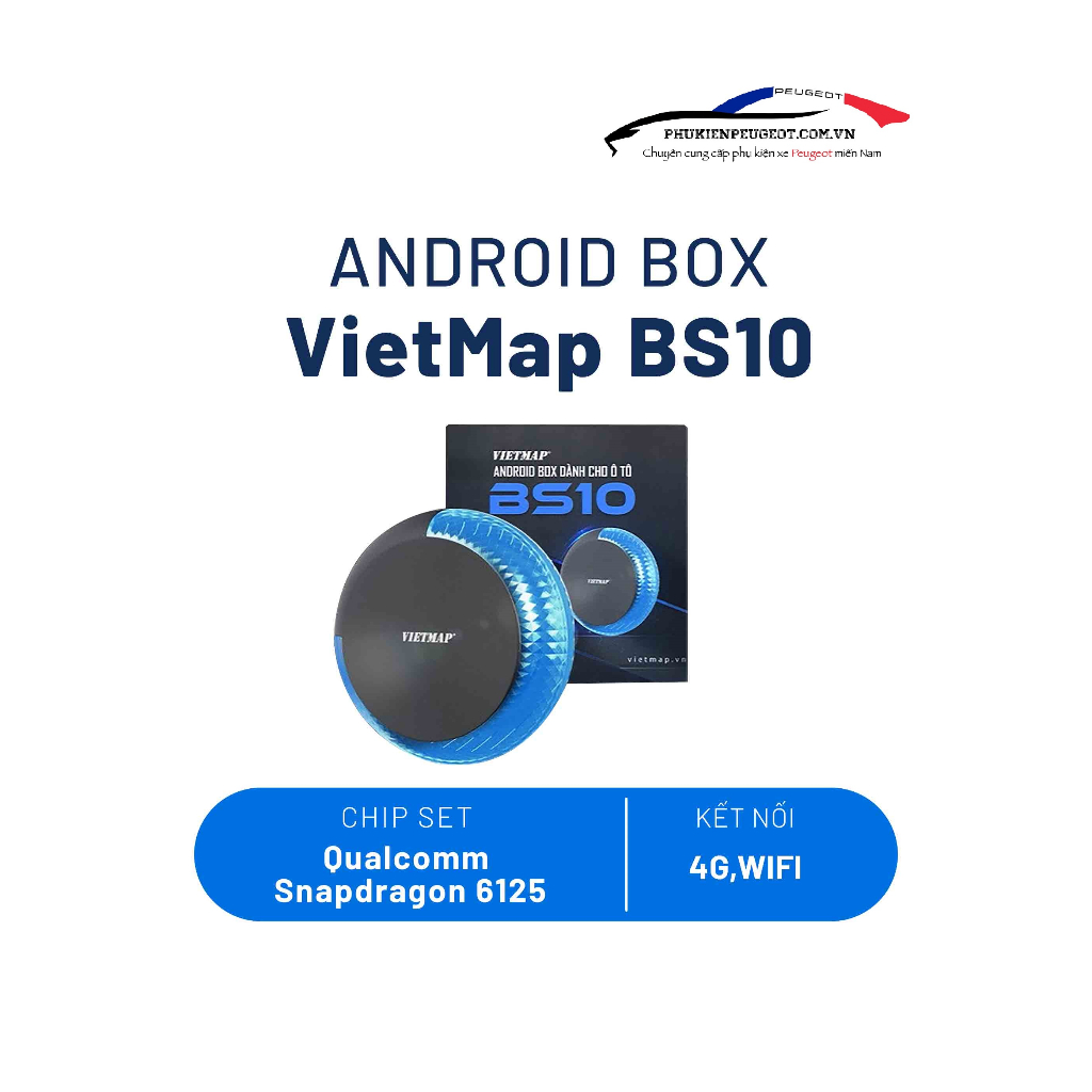Android Box Vietmap BS10 mới nhất 2023 [Phụ kiện Peugeot miền Nam]