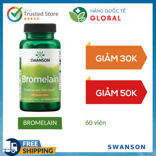 Swanson bromelain 60 viên, hỗ trợ sức khỏe hệ tiêu hóa và khớp cho người lớn