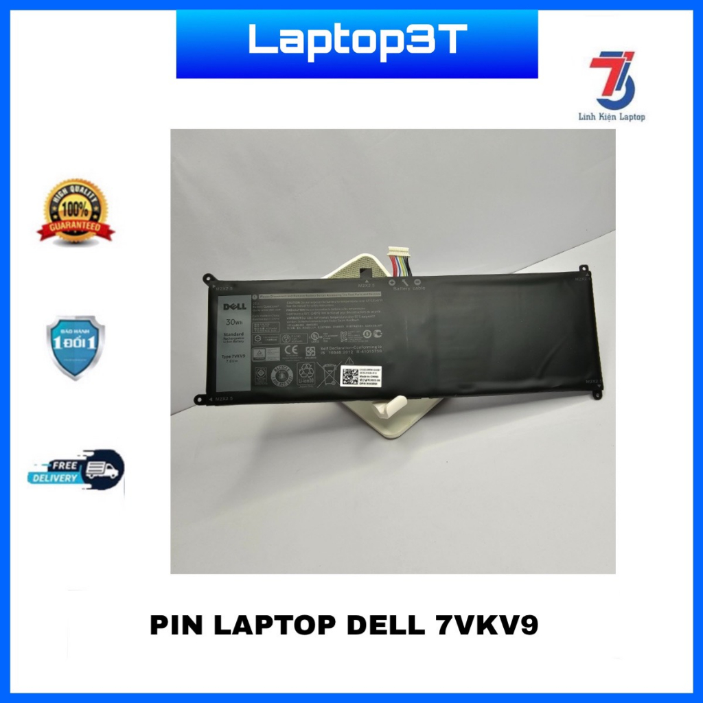 Pin Laptop DELL(ZIN) 30WH XPS12, 9250, 7275, 7VKV9 ORIGINAL tuổi thọ cao chính hãng bảo hành 06 tháng