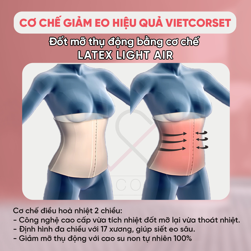 Đai Nịt Bụng Chuẩn Quốc Tế VIETCORSET -  Latex Light Air 17 Xương Siêu Định Hình Siêu Giảm Eo, Thông Hơi Thoáng Khí