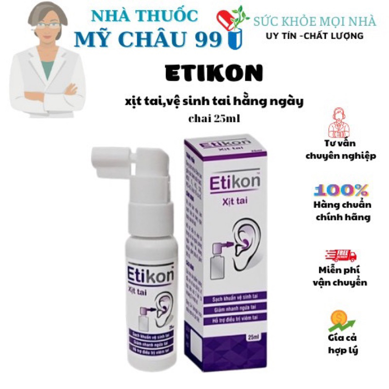 Xịt tai ETIKON - Dung dịch xịt làm sạch vệ sinh tai cho bé và người lớn [Chai 25ml]