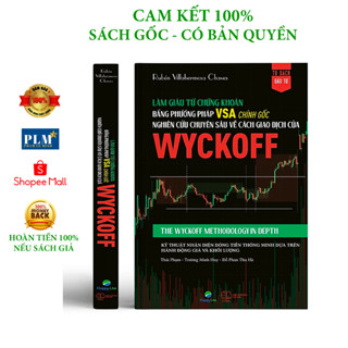Sách Làm giàu từ chứng khoán bằng phương pháp VSA chính gốc: Nghiên cứu chuyên sâu về cách giao dịch của Wyckoff