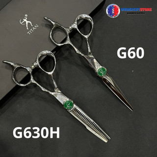 Kéo Cắt Tóc Titan G60 - Kéo Tỉa Tóc Titan G630H - 6inch - Hàng Chính Hãng