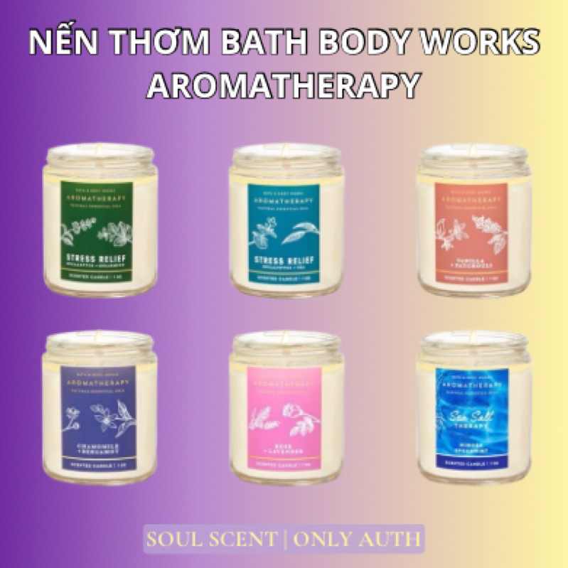 Nến thơm nước hoa Aromathephy giảm stress, dễ ngủ Bath & Body Works | Soul Scent Bill US
