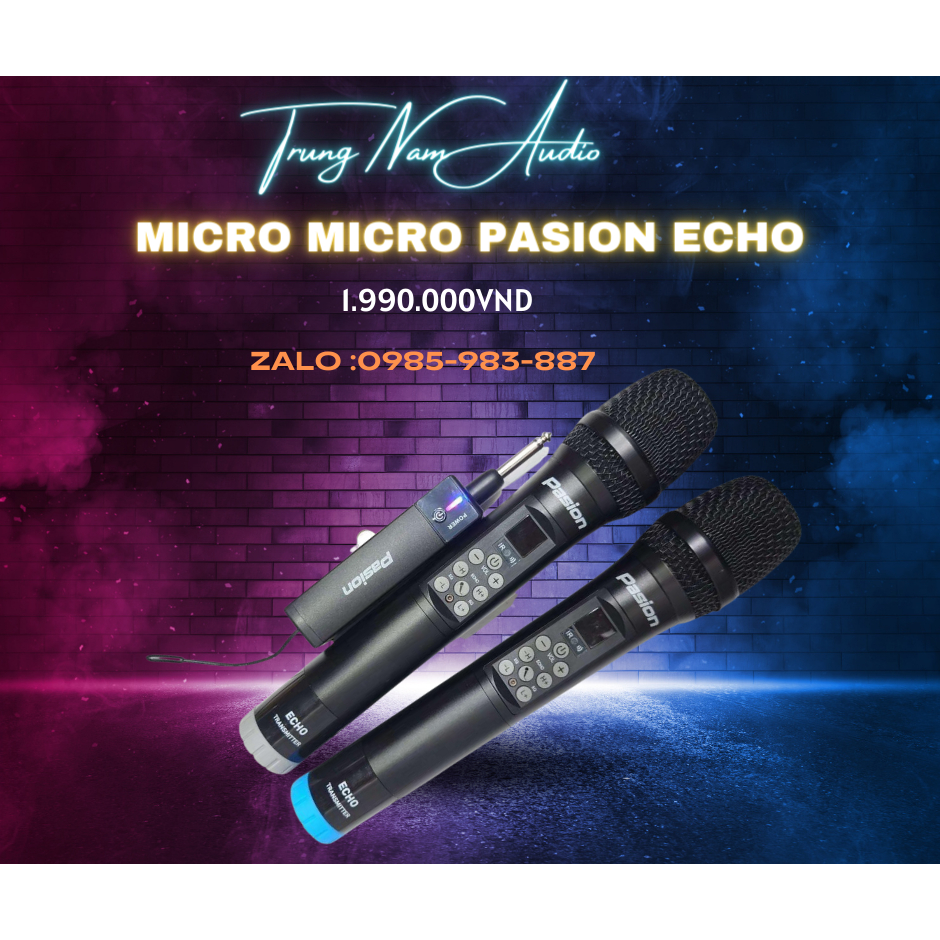 Micro Không Dây Paramax Pasion Echo Chính hãng Mới 100%