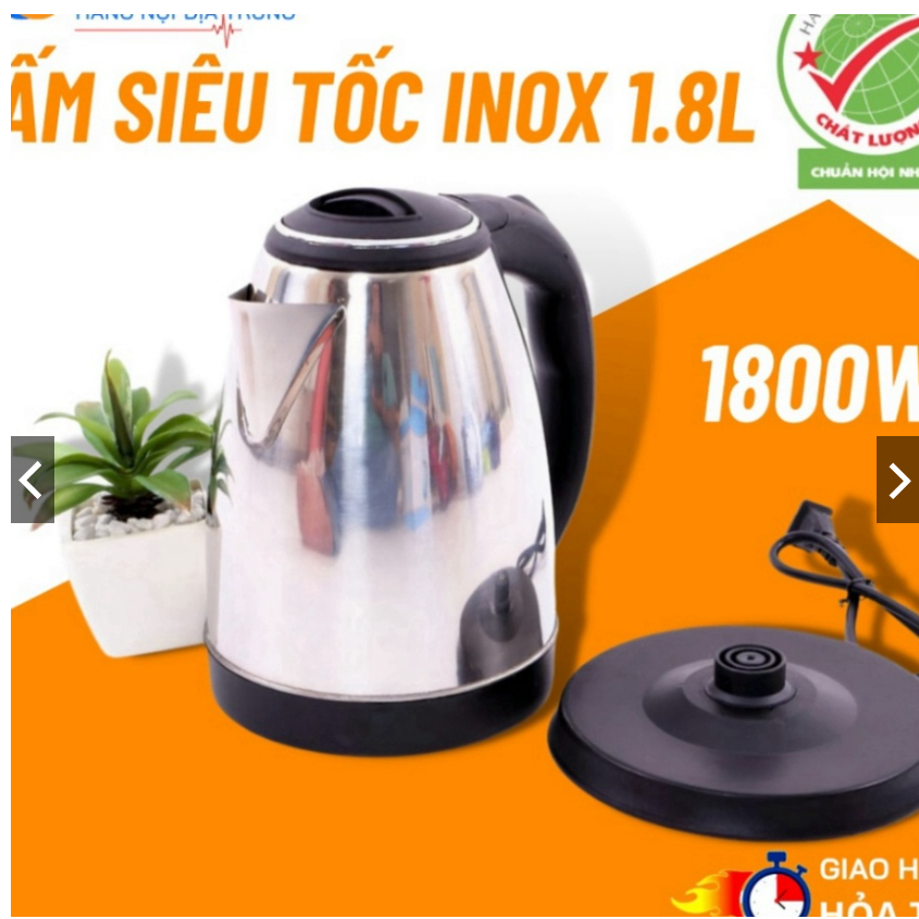 Ấm Siêu Tốc Inox 1,8 Lít Đun Sôi Cực Nhanh