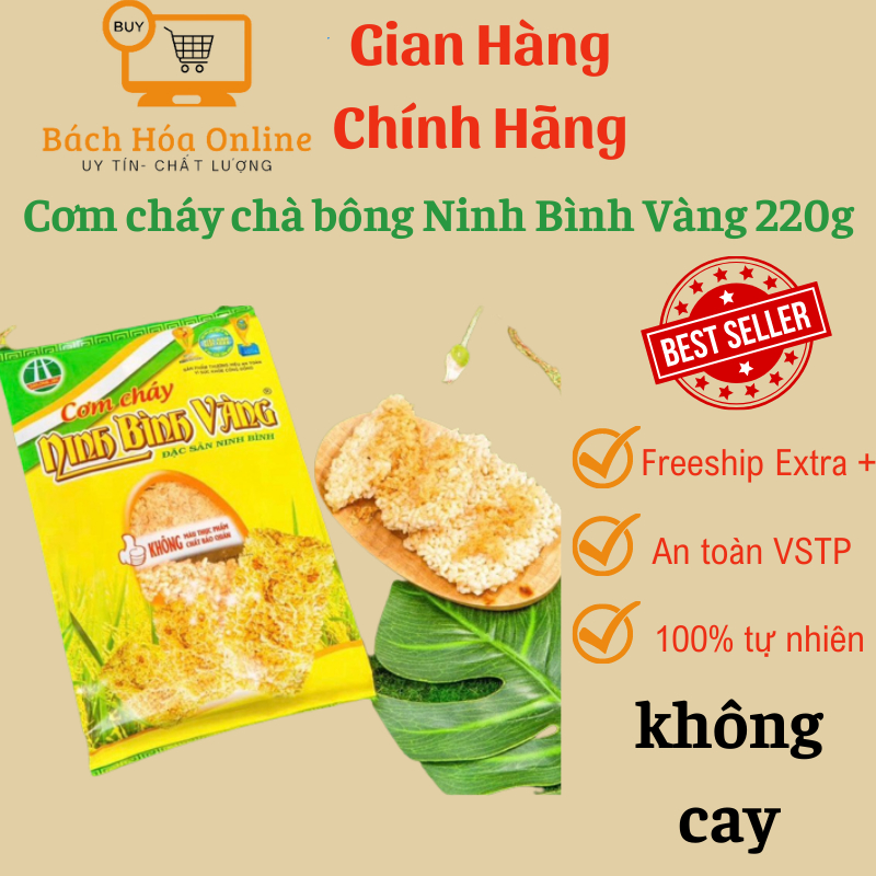 Cơm cháy Ninh Bình Vàng 220 g, Cơm cháy chà bông đặc sản Ninh Bình