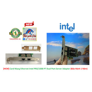 [HCM] Card Mạng Ethernet Intel PRO/1000 PT Dual Port Server Adapter (Bảo Hành 1 Năm)