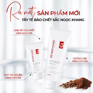 Kem tẩy tế bào chết Sắc Ngọc Khang_120g