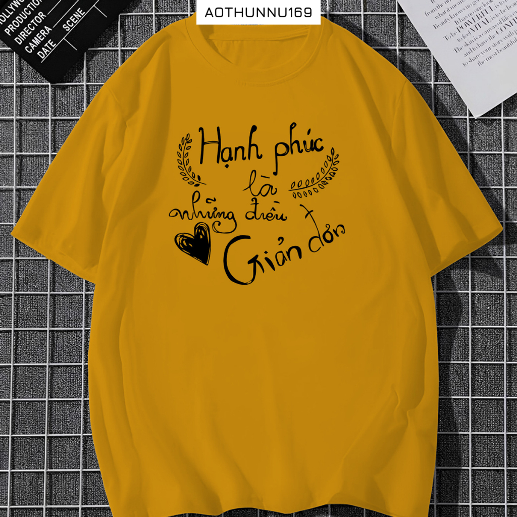 Áo Thun Nữ Unisex Màu Vàng Nghệ In Chữ Hạnh Phúc Là Những Điều Đơn Giản Áo Phông Nữ Đẹp