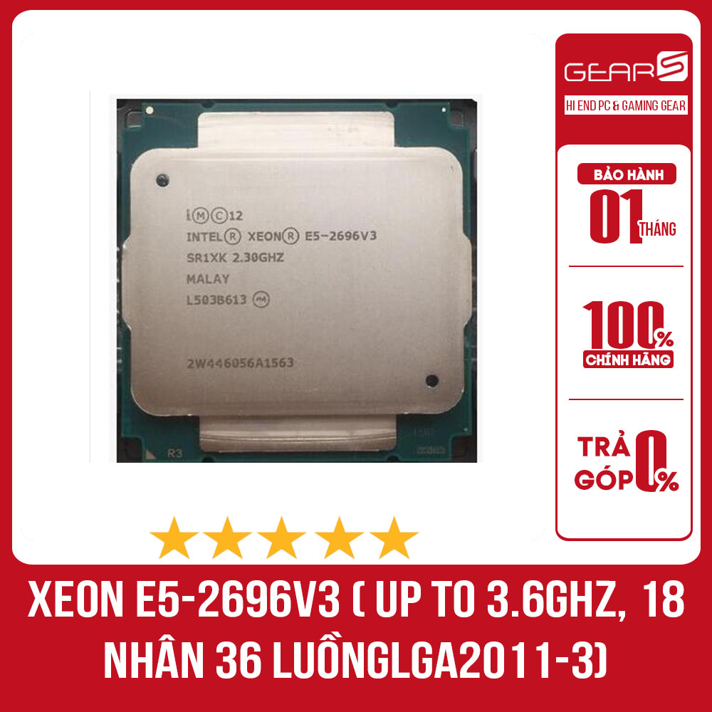 Combo CPU Intel Xeon E5-2696v3 (2.3GHz Turbo Up To 3.6GHz, 18 nhân 36 luồng, 45MB Cache, LGA 2011-3)