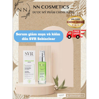 Serum SVR Sebiaclear giảm mụn mờ thâm