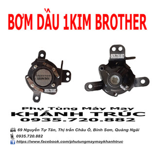 Bơm dầu máy 1kim Brother máy may (khâu) công nghiệp