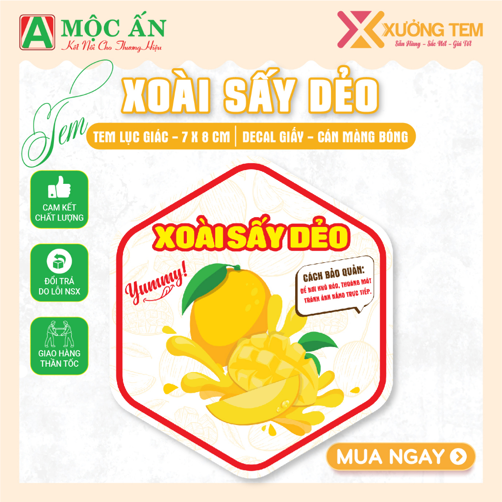 Tem Dán Ăn Vặt, Nhãn Dán "Xoài Sấy Dẻo" Lục Giác- Cán Bóng
