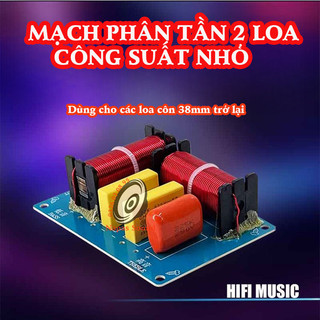 Bộ 2 mạch phân tần 1 bass + 1 hoặc 2 trép cho thùng loa nhỏ - mạch phân tần 2 loa - phân tần 2 đường tiếng