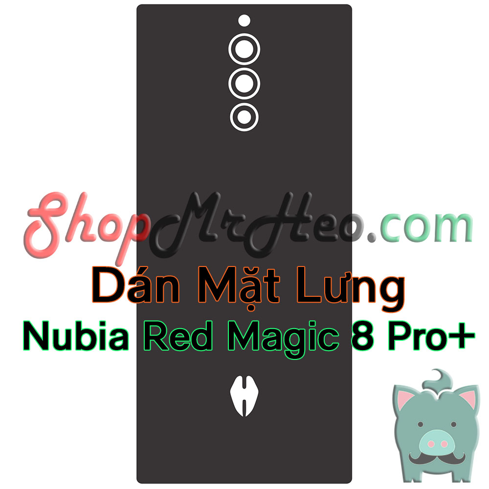 Dán Skin Mặt Sau Lưng Full Viền Nubia Red Magic 8 Pro+