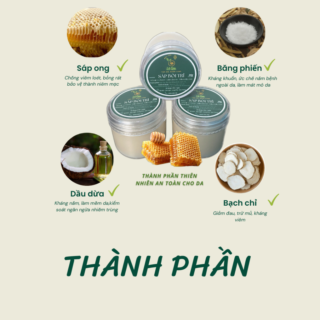 Sáp bôi trĩ Lê Gia - dùng trĩ nội, trĩ ngoại, táo bón, giảm đau rát chảy máu...