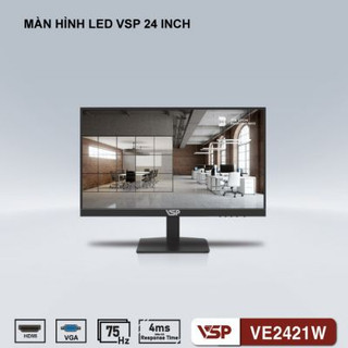 Màn hình vsp ve2421w 24" 75hz full viền- bảo hành 24 tháng hàng chính hãng