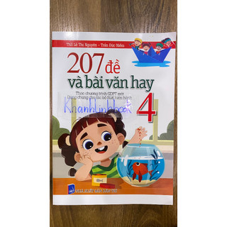 Sách - 207 đề và bài văn hay 4 ( theo chương trình GDPT mới )