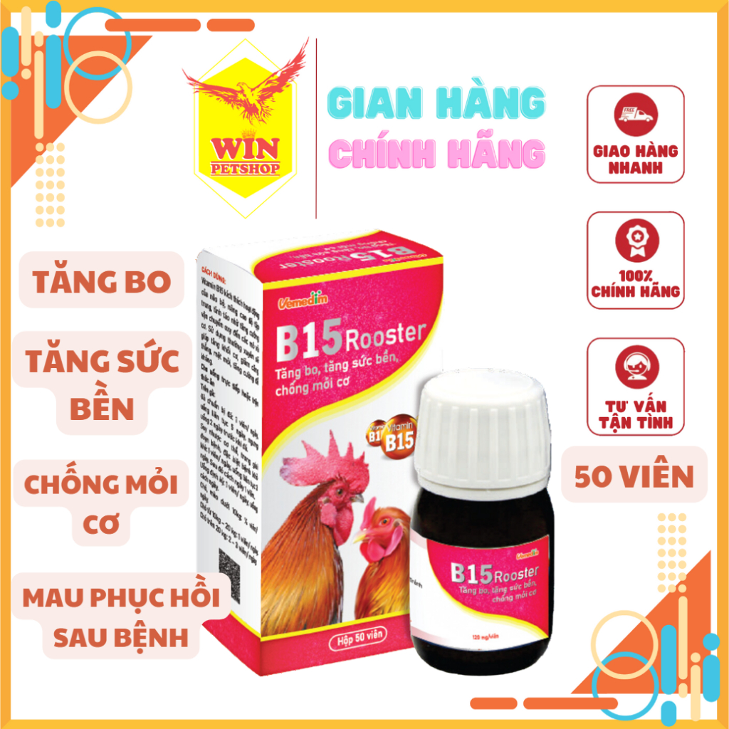 B15 Gà Đá (50 Viên/Hộp) - Tăng Cơ và Sức Bền, Giảm Căng Thẳng Cho Gà!