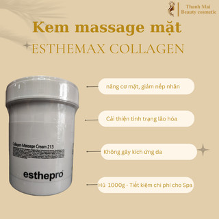Kem massage mặt Collagen Esthemax 213 Esthemax Chính hãng Hàn Quốc, hũ 1000g nâng cơ, massage mặt Spa