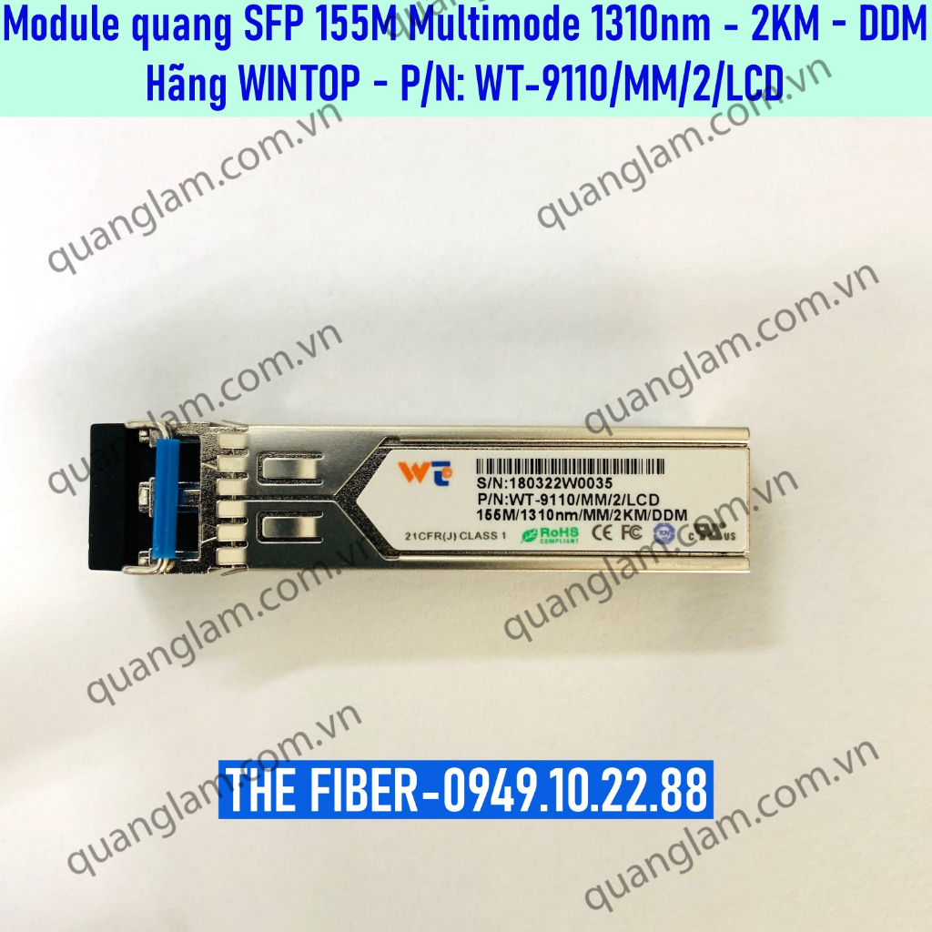 Module quang SFP 155M Multimode 2km 1310nm DDM LC Duplex - Hãng WINTOP - P/N: WT-9110/MM/2/LCD