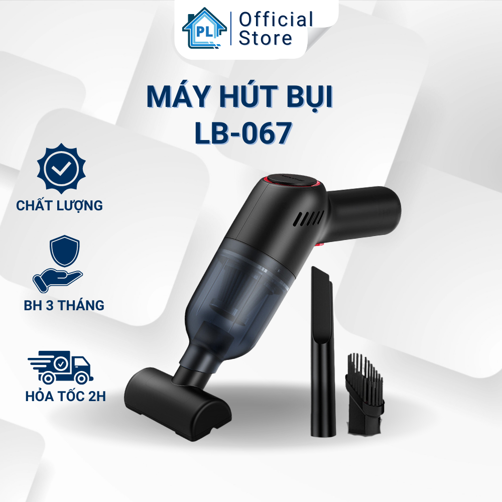 Máy hút bụi cầm tay không dây đa năng LEIBEN LB-067C hút bụi ô tô, nhà cửa, bàn làm việc tặng kèm 2 bộ lọc và 3 đầu hút