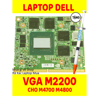 Card màn hình laptop quadro m2200 vga bóc máy dell 5720 nâng cấp cho laptop dell m4600 m4700 m4800 5710 card vga nvidia