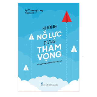 Sách: không nỗ lực đừng tham vọng