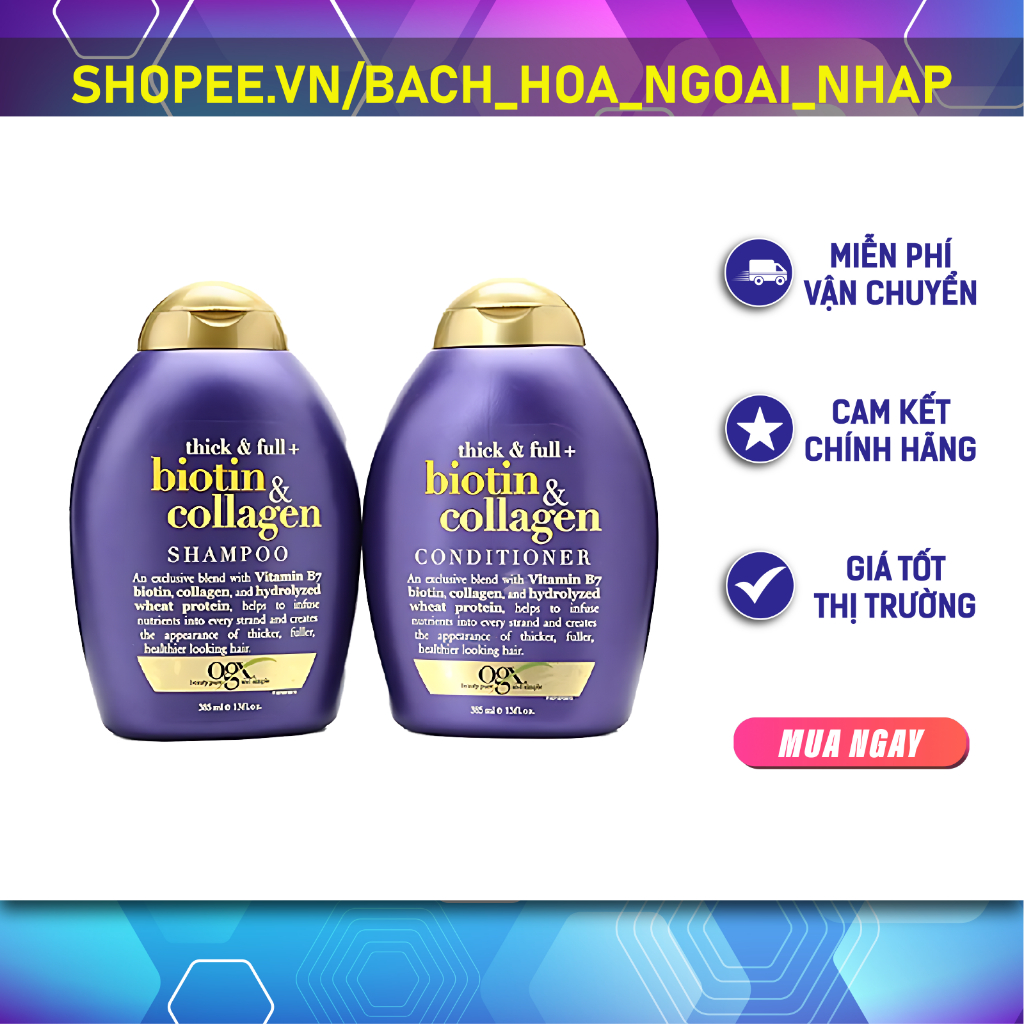 Dầu Gội Xả Biotin Collagen Ogx 385ml Chính Hãng, Giá Tốt
