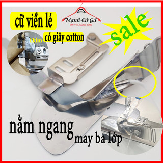 Cữ viền lé pijama nằm ngang may ba lớp có lõi máy 1kim