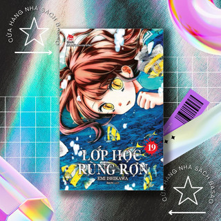 Lớp học rùng rợn - tập 19