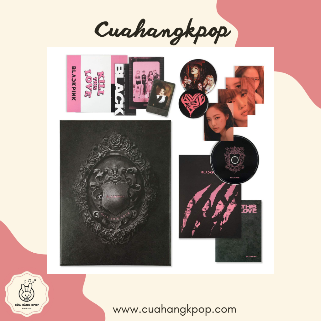 ALBUM BLACKPINK - KILL THIS LOVE màu đen hồng